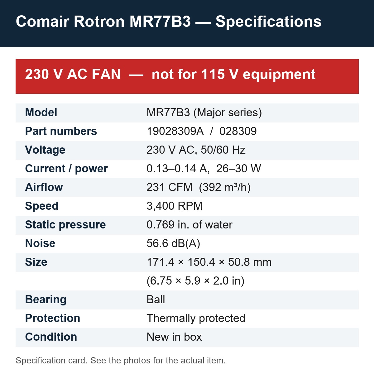 Specification card for the Comair Rotron MR77B3: 230 V AC, 231 CFM, 171.4 x 150.4 x 50.8 mm